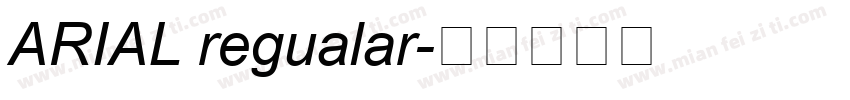 ARIAL regualar字体转换